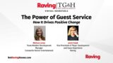Raving Roundtable: The Power of Guest Service